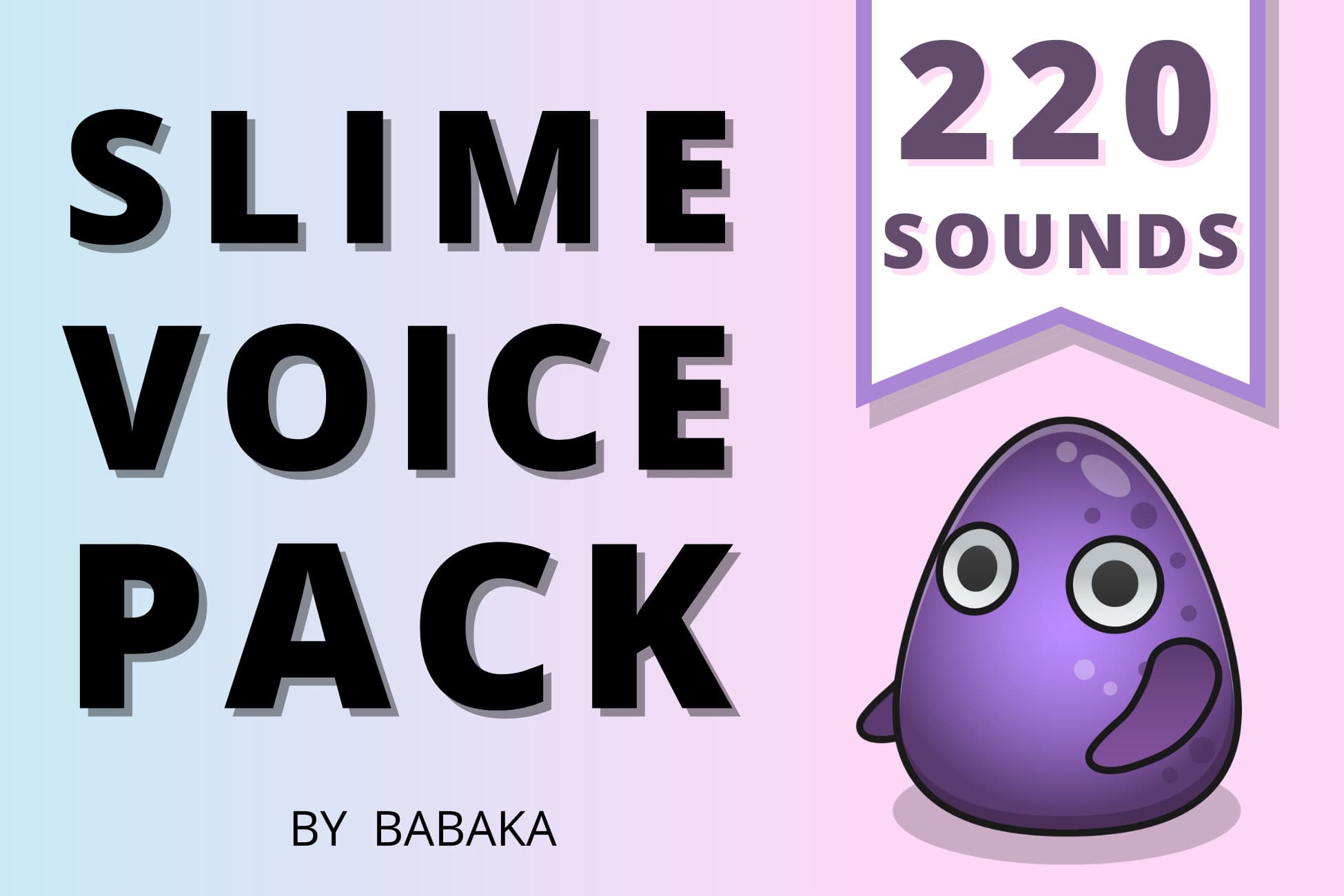 Slime Voice Pack