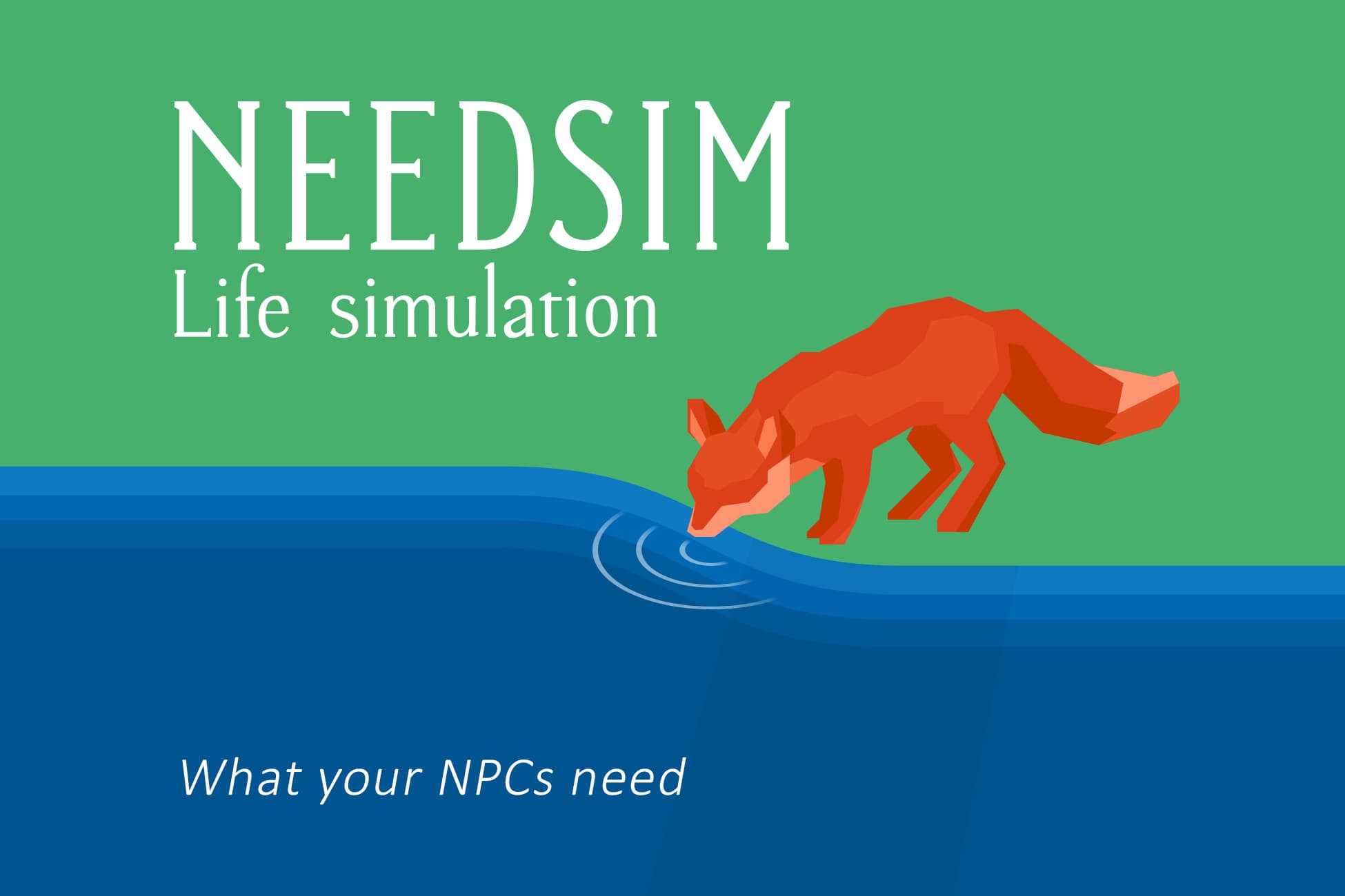 NEEDSIM Life Simulation