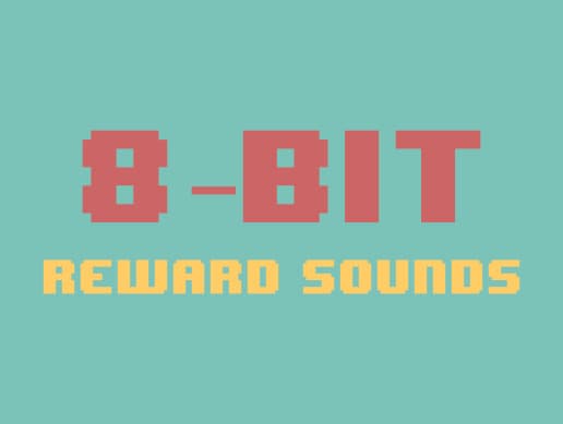 8-Bit Reward Sounds