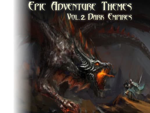 Epic Adventure Themes - Vol 2 Dark Empires