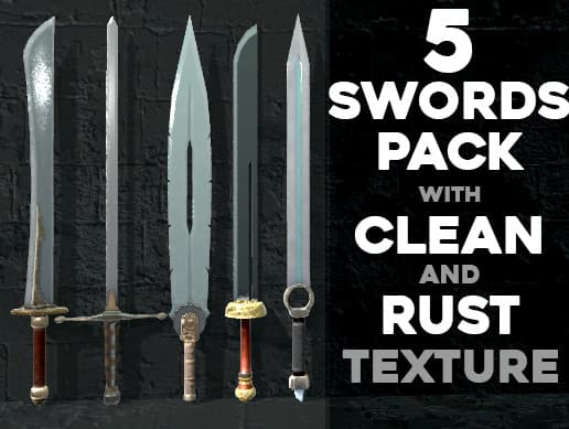 5 Swords Pack with "Clean" and "Rust" Texture