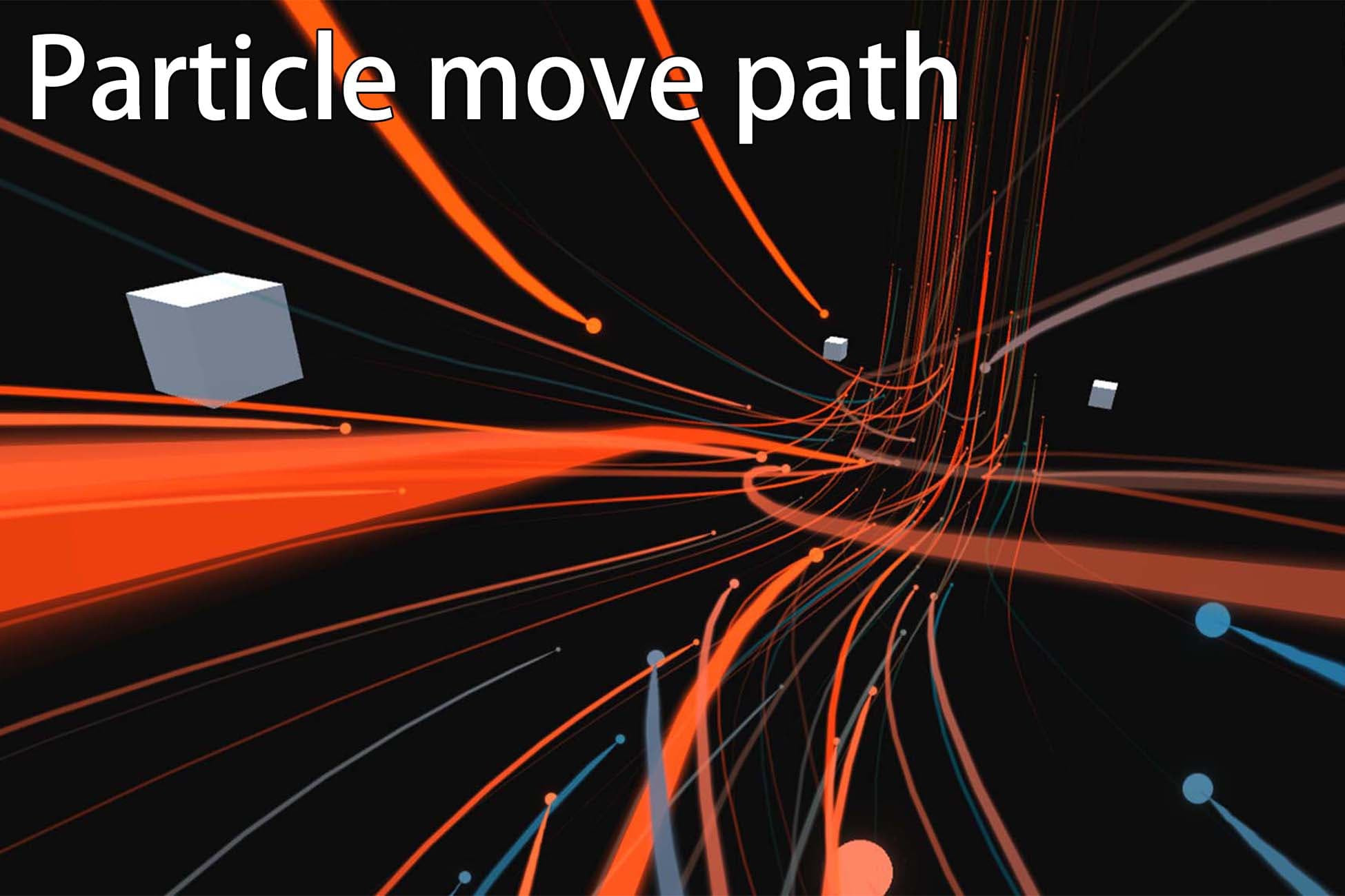 Particle move path