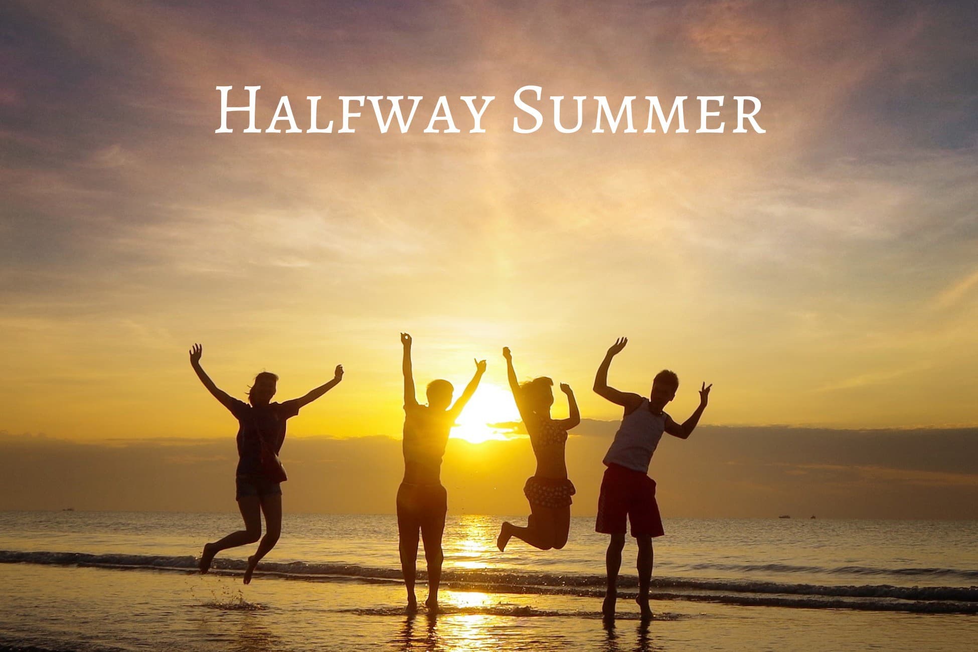 Halfway Summer