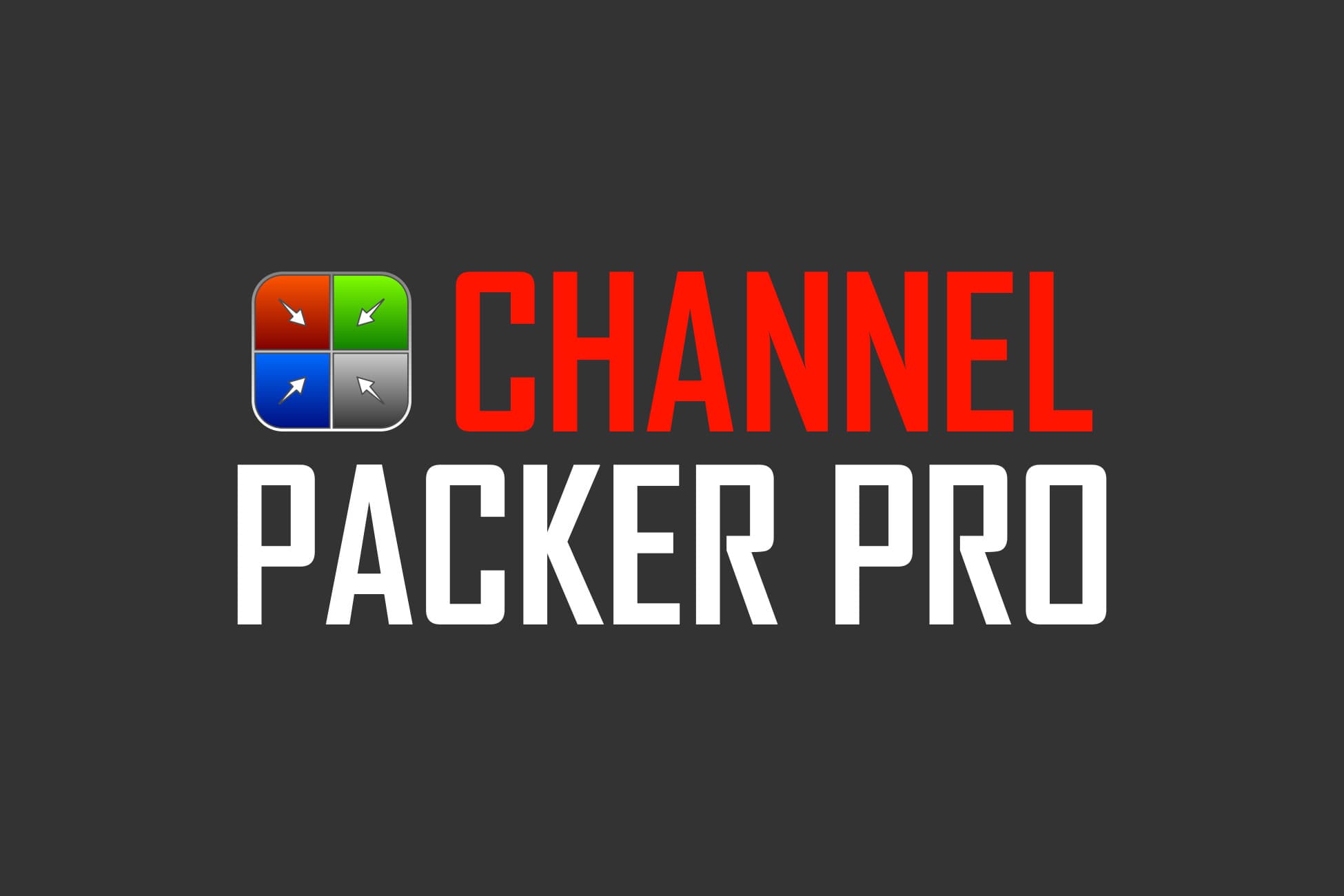 Channel Packer Pro