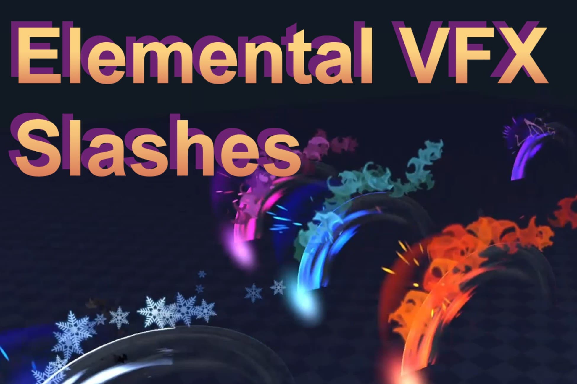 Elemental VFX Slashes vol.1