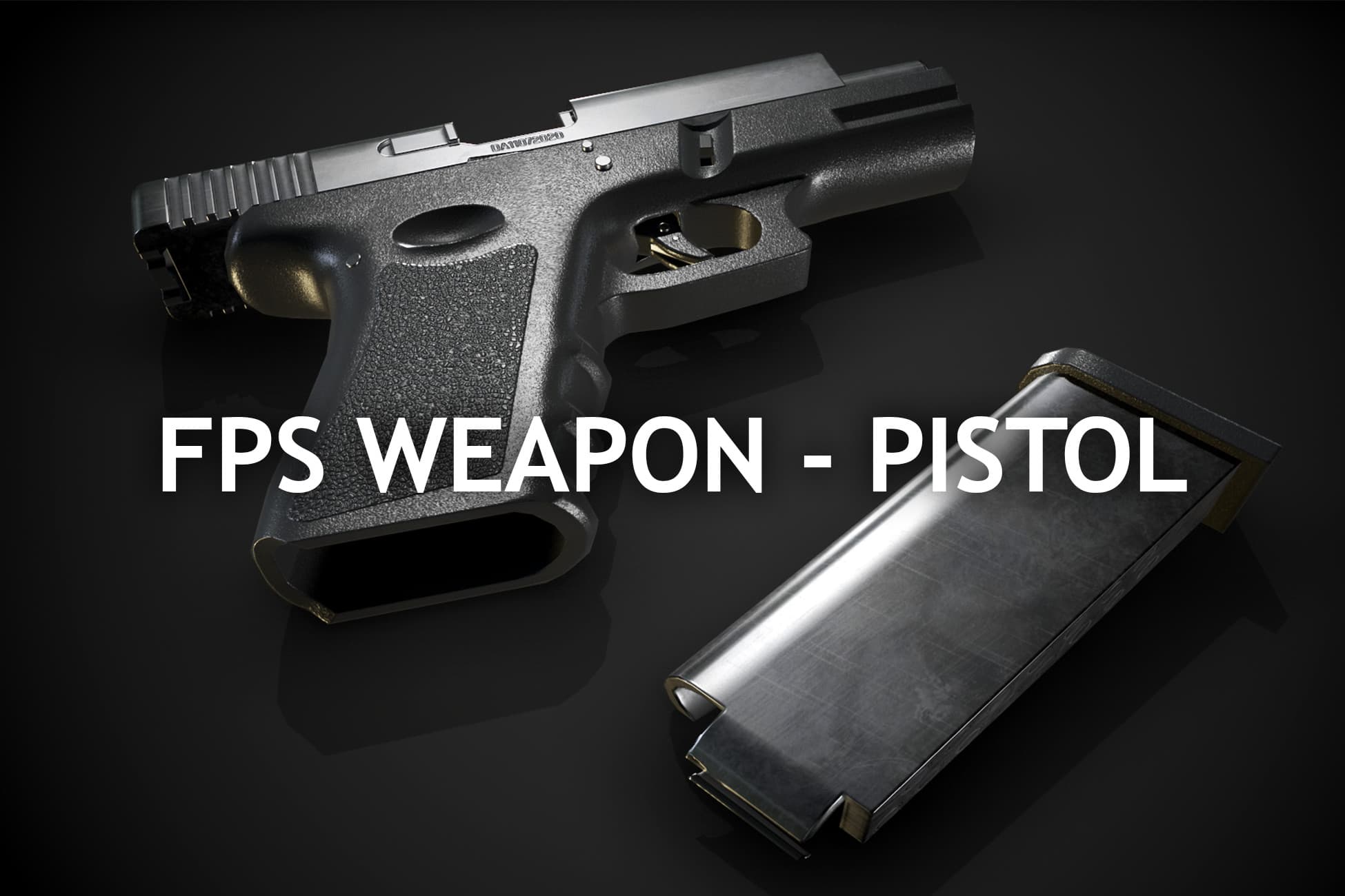 FPS Weapon - Pistol
