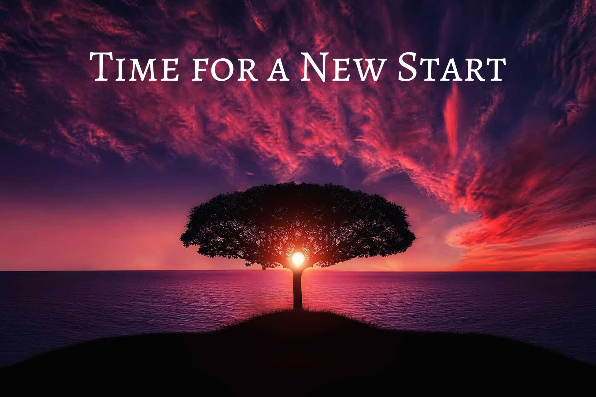 Time for a New Start