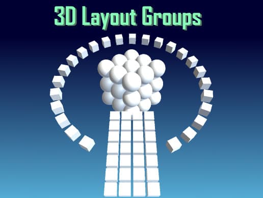 3D Layout Groups