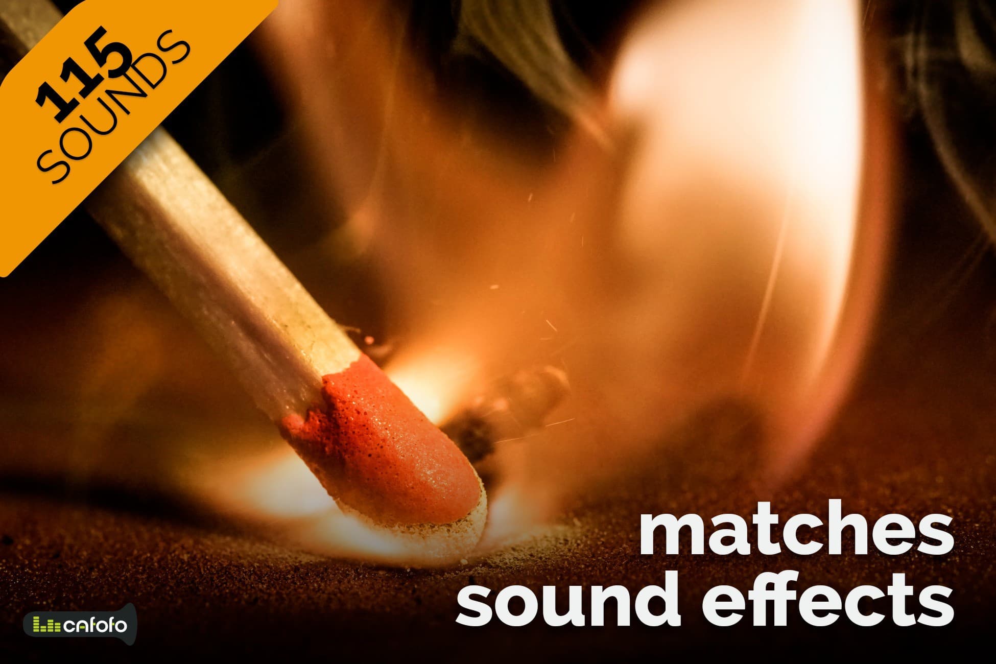Matches Sound Effects