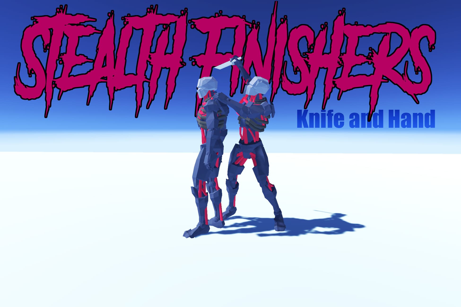 Stealth Finishers - Knife and Hand
