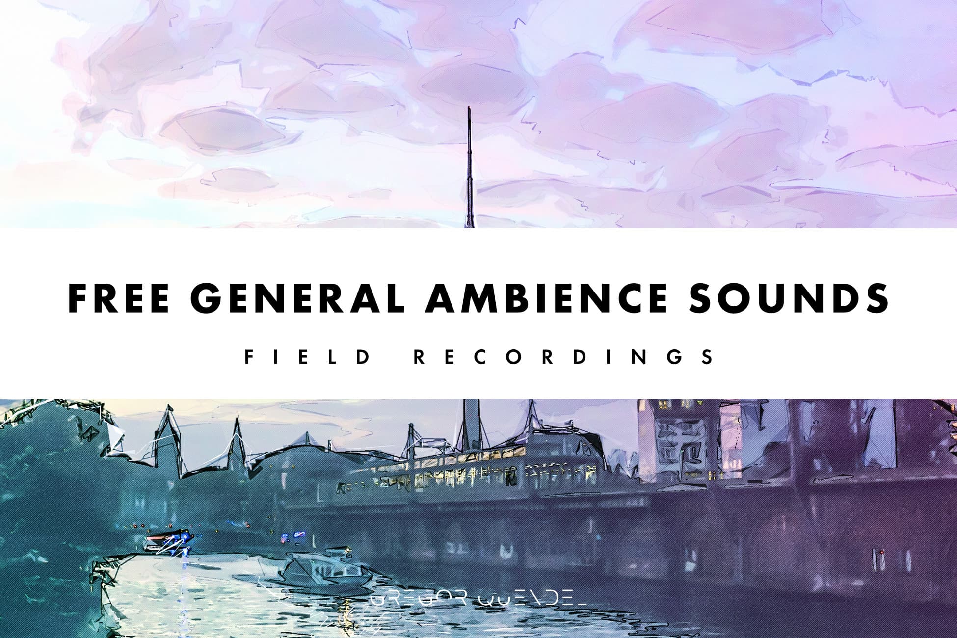 Free General Ambience Sounds
